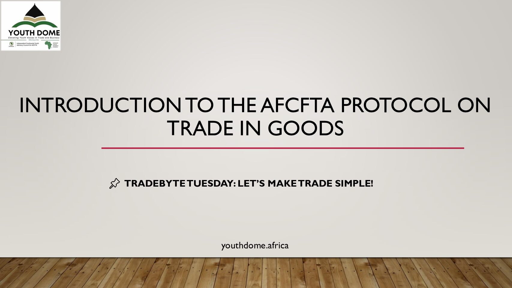 Introduction To The AfCFTA Protocol On Trade In Goods